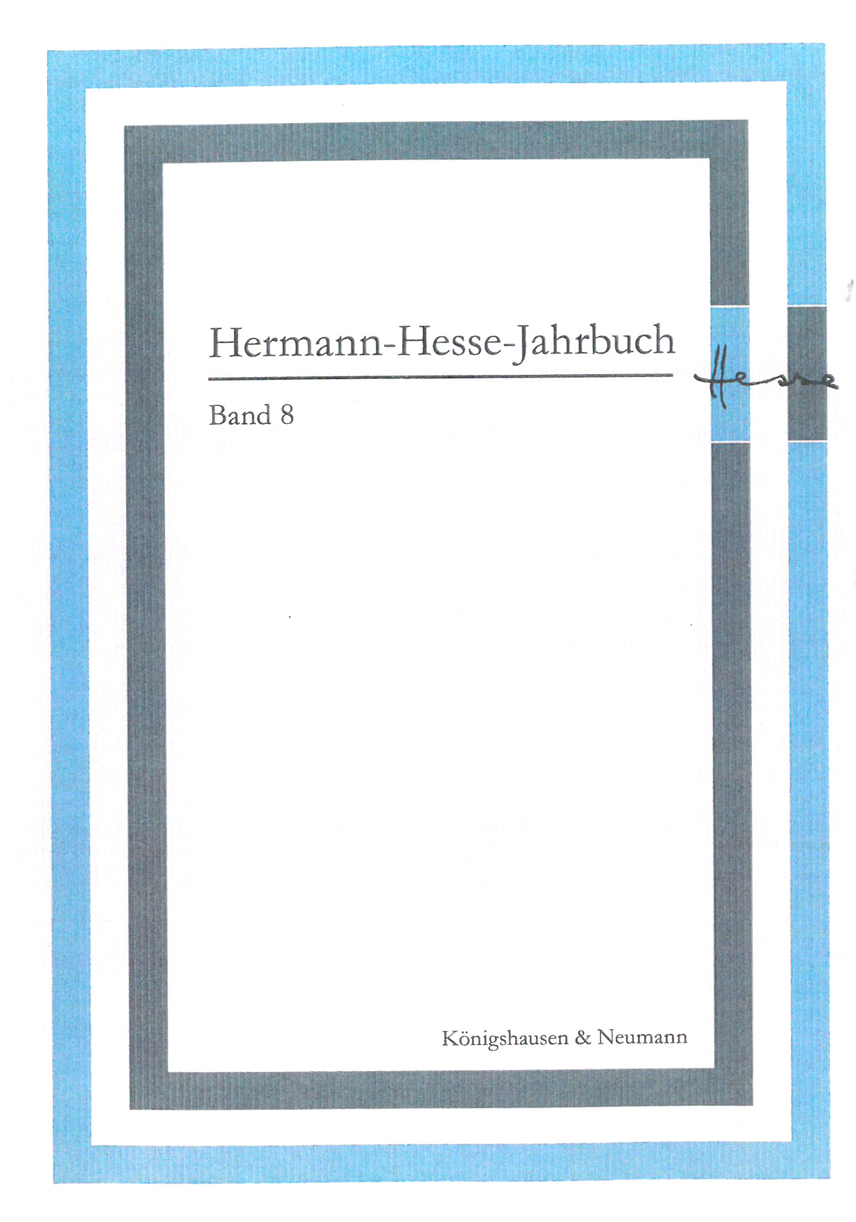 Die Hermann-Hesse-Jahrbücher enthalten aktuelle Vorträge, Aufsätze und Mitteilungen aus der Gesellschaft