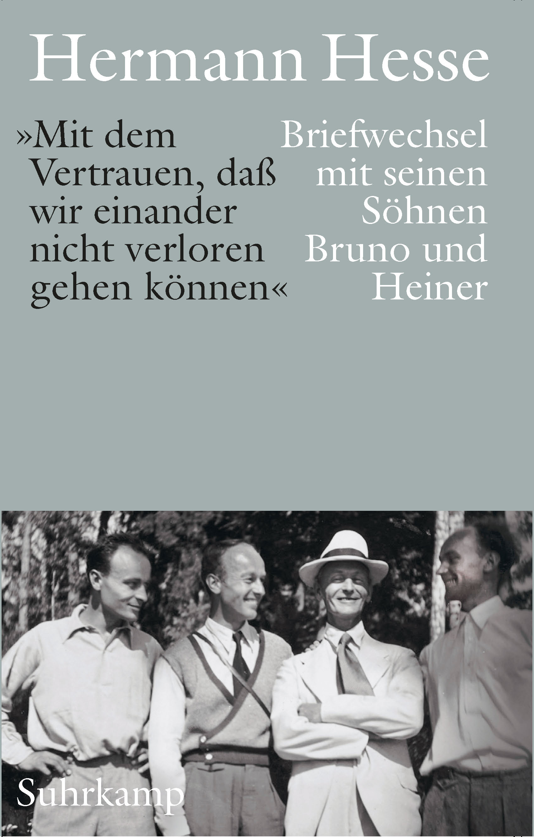 Mit dem Vertrauen, dass wir einander nicht verloren gehen können.