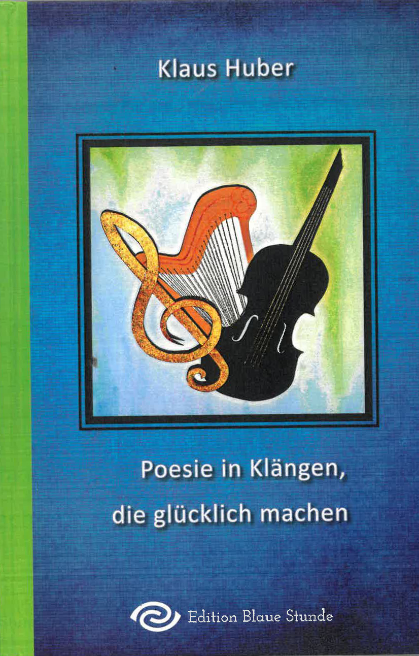 Poesie in Klängen, die glücklich machen